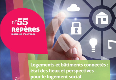 Logements et bâtiments connectés : état des lieux et perspectives pour le logement social